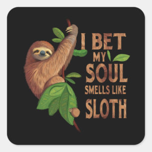 Ik krijg mijn ziel als een Shirt Humor Gezegden Vierkante Sticker
