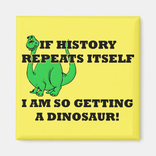 Ik krijg zo een Dinosaur Funny Fridge Magnet Magneet