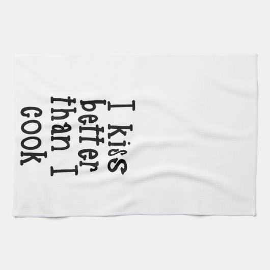 Ik kus beter dan ik maak Towel Theedoek (Horizontaal)