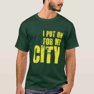 IK KWAM AAN VOOR MIJN STAD T-SHIRT