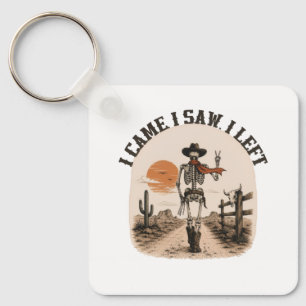 Ik kwam. Ik zag. Ik ging weg. Skelet Cowboy Grafis Sleutelhanger
