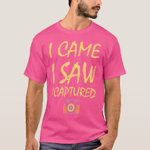 Ik Kwam Ik Zag Ik Legde Vast Grappige Fotografie T-shirt