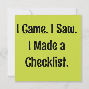 Ik kwam. Ik zag. Ik maakte een checklist. Kaart
