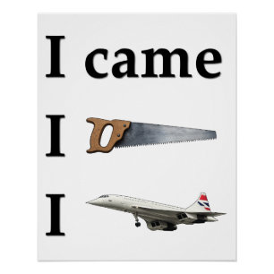 Ik kwam, ik zag, ik… perfect poster