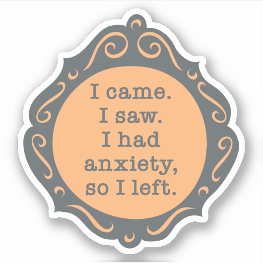 Ik kwam. Ik zag... Sticker - perzik (Voorkant)