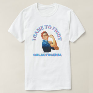 IK KWAM OM TE VECHTEN / GALACTOSEMIA / UNISEX T-SHIRT