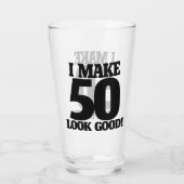 Ik laat 50 er goed uitzien glas (Achterkant)