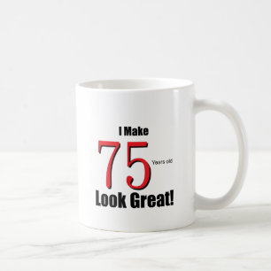 Ik laat 75 jaar oud er geweldig uitzien! koffiemok