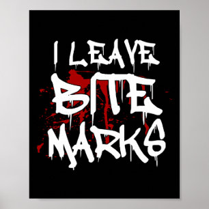Ik laat bijtsporen achter Leuk Halloween Vampier B Poster