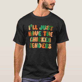 Ik laat de kip tedere grappige Mannen vrouwen T-shirt
