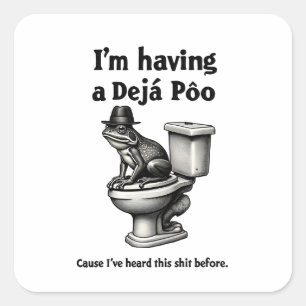 Ik laat een déjà poo dit horen voor de kikker vierkante sticker