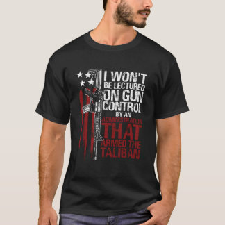 Ik Laat Me Niet Voorschrijven Over Wapenbeheersing T-shirt