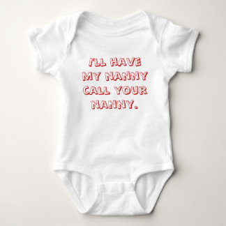 Ik laat mijn kindermeisje je kindermeisje bellen romper