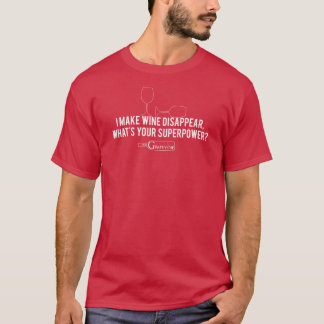 Ik laat wijn verdwijnen, wat is je Superpower? T-shirt
