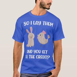 Ik laat ze achter en je krijgt alle geld. t-shirt