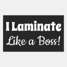 Ik lamineer als een baas zwarte Stickers