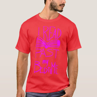 Ik las de laatste lezing van mijn slaapboeklezer t-shirt
