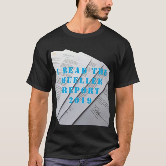 Ik las het Mueller-rapport T-Shirt Funny Political (Voorkant)