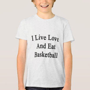 Ik leef in de liefde en eet basketbal Tri-Blend shirt