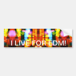 Ik leef voor EDM! Bumpersticker