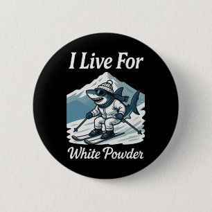 Ik leef voor witte poedersneeuw haai ski snowboard ronde button 5,7 cm