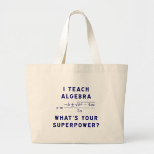 Ik leer Algebra / Wat is jouw Superpower? Grote Tote Bag