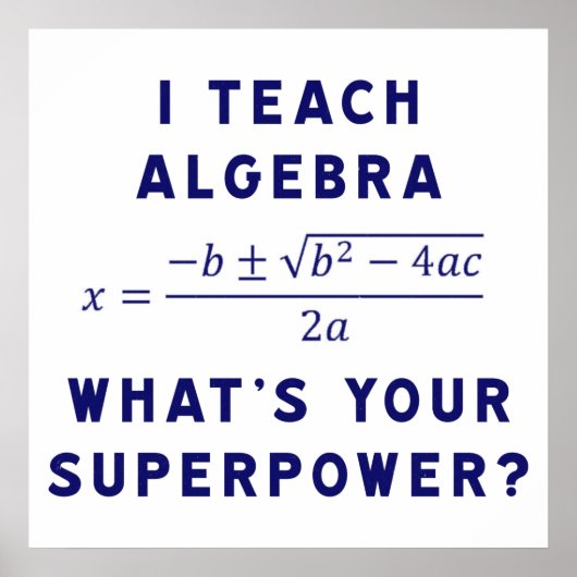 Ik leer Algebra / Wat is jouw Superpower? Poster (Voorkant)