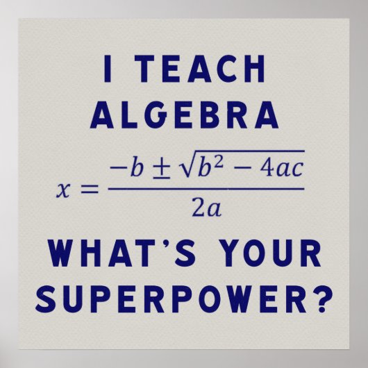 Ik leer Algebra / Wat is jouw Superpower? Poster (Voorkant)