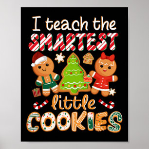 Ik leer de slimste kleine koekjes leraar Christus Poster