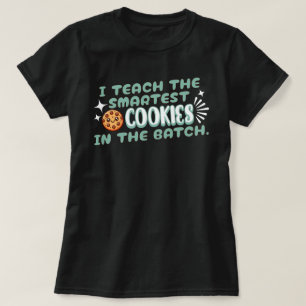 Ik leer de slimste koekjes in de batch mint t-shirt