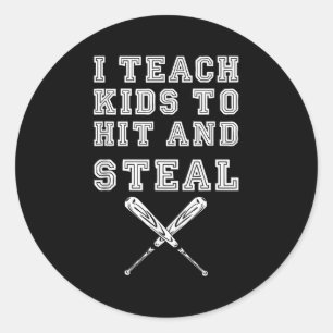 Ik leer Kinderen om te hit en te stomen - honkball Ronde Sticker