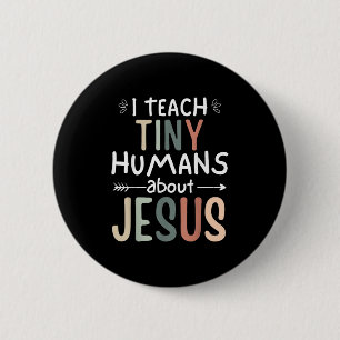 Ik leer kleine mensen over Jezus leraar zondag zoa Ronde Button 5,7 Cm