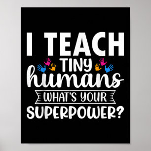 Ik Leer Kleine Mensen Wat Is Jouw Superkracht Lera Poster