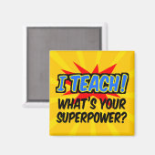 Ik leer wat je Superpower Superheld-leraar is Magneet (Voorkant / Achterkant)