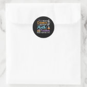 Ik leer wetenschap omdat Wiskunde leraren helden n Ronde Sticker (Tas)