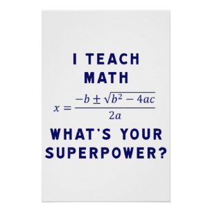 Ik leer Wiskunde wat is je Superpower? Perfect Poster