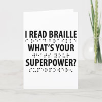 Ik lees braille wat je Superpower is