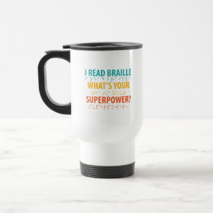 Ik lees braille wat je Superpower is Reisbeker