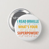 Ik lees braille wat je Superpower is Ronde Button 5,7 Cm (Voorkant /achterkant)
