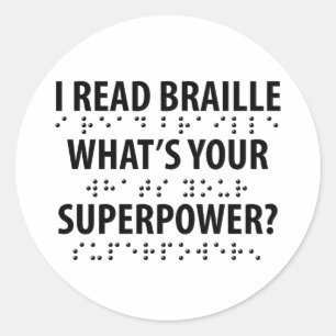 Ik lees braille wat je Superpower is Ronde Sticker