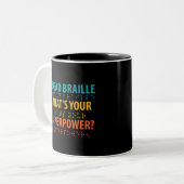 Ik lees braille wat je Superpower is Tweekleurige Koffiemok (Voorkant links)