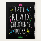 Ik lees nog steeds kinderboeken. planner (Achterkant)