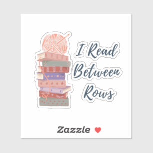 Ik Lees Tussen De Regels Haak Brei Boek Liefhebber Sticker