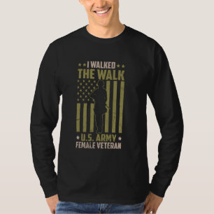Ik liep de wandeling Amerikaanse Vrouw veteraan tr T-shirt