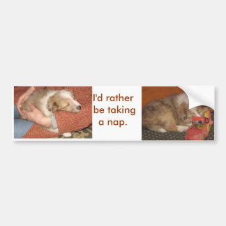 Ik lig liever te slapen bumpersticker