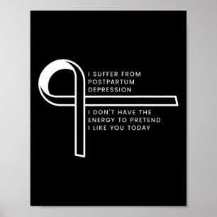 Ik lijd aan een posttraumatische stressstoornis poster