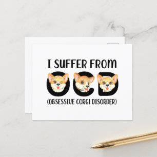 Ik lijd aan OCD obsessief corgi stoornis huisdiere Briefkaart