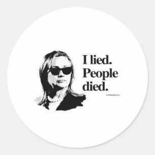 Ik loog en mensen stierven ronde sticker