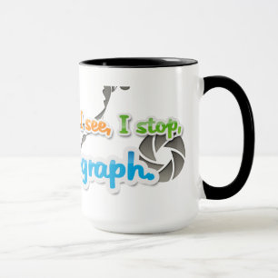 Ik loop, ik kijk, ik stop, ik fotografeer design mok
