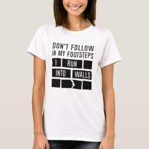 Ik loop naar de muur t-shirt